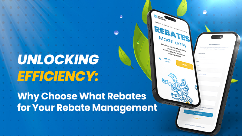 why choose what rebates