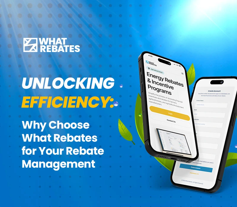 Why Choose What Rebates for Your Rebate Management